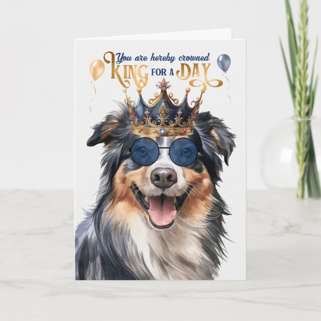 English Shepherd King for a Day Funny Birthday Karte (Vorderseite)