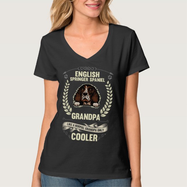 English Springer Spaniel Grandpa Like A Normal Gra T-Shirt (Vorderseite)