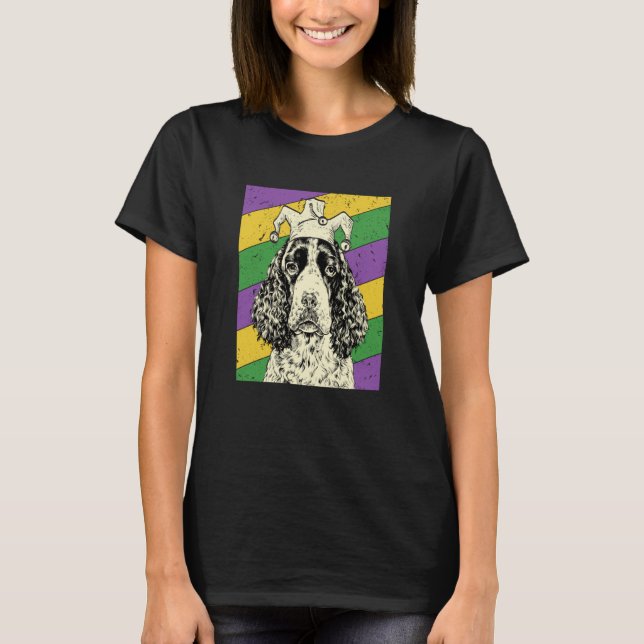 English Springer Spaniel Narr Mardi Gras Hundemama T-Shirt (Vorderseite)