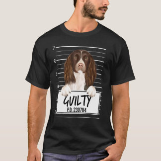 English Springer Spaniel Verbrecherfoto Schuldiger T-Shirt