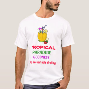 ENGRISH: tropisches Paradies = trinkend! T-Shirt