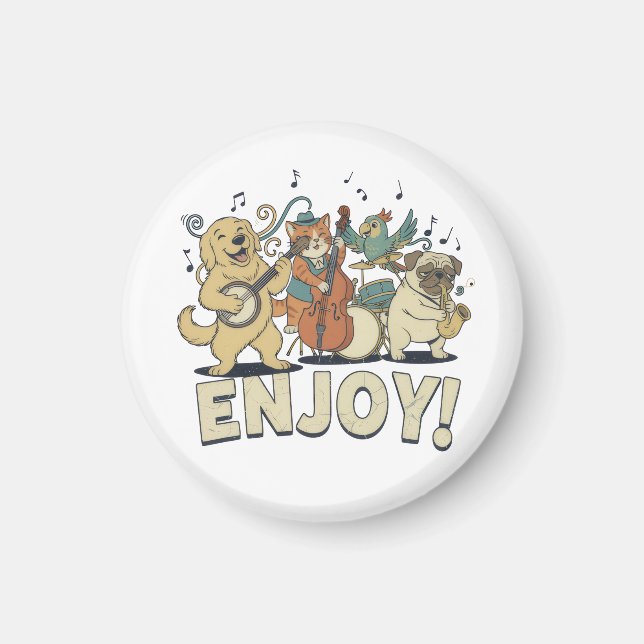 “Enjoy – Cute Pets Playing Musical Instruments Magnet (Vorne)