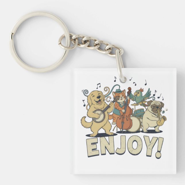 “Enjoy – Cute Pets Playing Musical Instruments Schlüsselanhänger (Vorderseite)