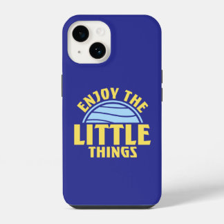 Enjoy The Little Things Gratitude Positivity Quote iPhone 14 Hülle