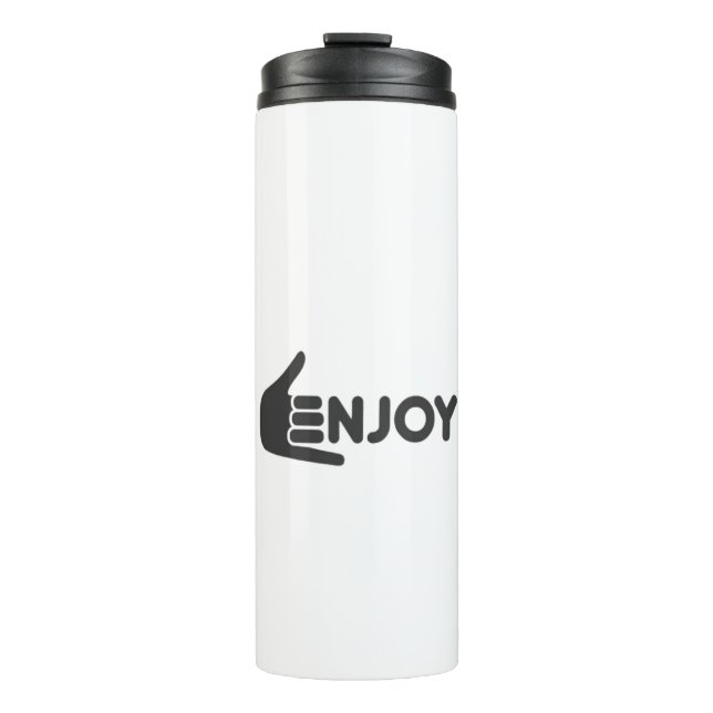 Enjoy the Now • Pure Enjoyment • Enjoy Every Momen Thermosbecher (Vorderseite)