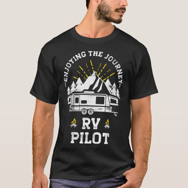 Enjoying The Journey RV Pilot Camp Couple Camping T-Shirt (Vorderseite)