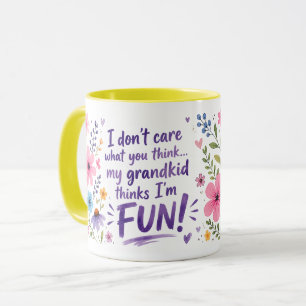 Enkelkind denkt, ich bin LUSTIG!  Tasse