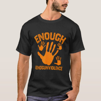 Enough End Gun Violence Protect Our Children Orang T-Shirt