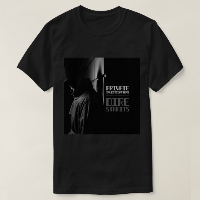 Enquêtes privées - Dire Straits classique T-Shirt (Design vorne)