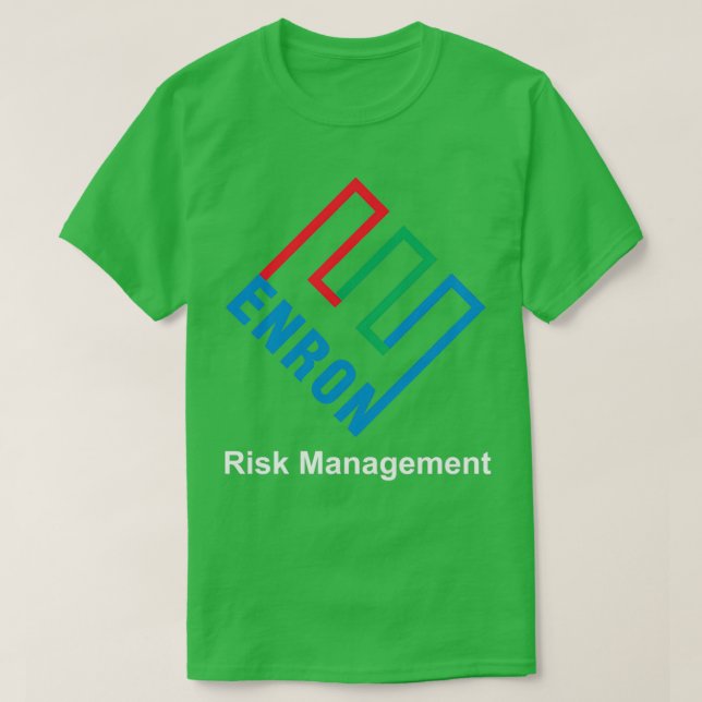 Enron Risk Management T-Shirt (Design vorne)