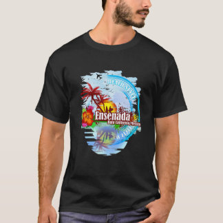 Ensenada Baja Kalifornien Mexiko T-Shirt