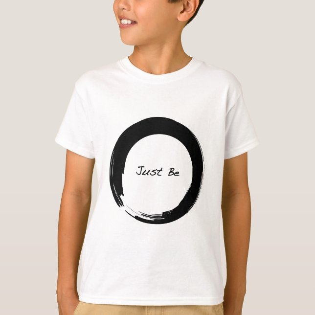 Enso with Just Be T-Shirt (Vorderseite)