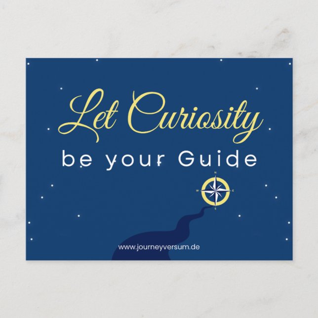 Entdecke die Welt mit Neugierde - Postkarte (Vorderseite)