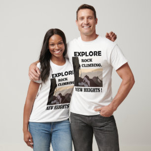 Entdecken Sie das Rock Climbing mit neuen Höhen T-Shirt