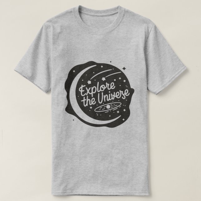 Entdecken Sie das Universum. T-Shirt (Design vorne)