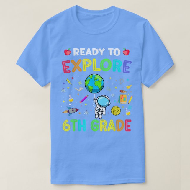 Entdecken Sie den 6. Klasse zurück zum Astronauten T-Shirt (Design vorne)