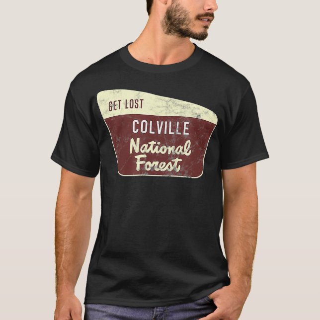 Entdecken Sie den Colville Nationalwald im Freien  T-Shirt (Vorderseite)