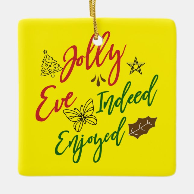 🎄 Entdecken Sie die Freude mit unserem "Jolly Eve Keramikornament (Vorderseite)