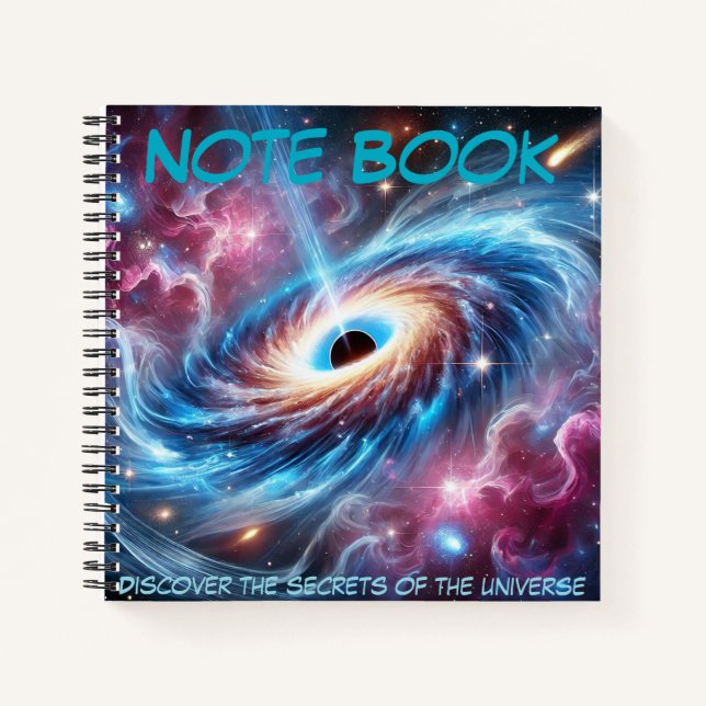 Entdecken Sie die Geheimnisse des Universums Notizbuch (Vorderseite)