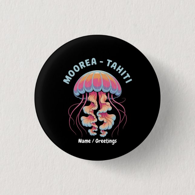 Entdecken Sie Französisch Polynesien Moorea Tahiti Button (Vorderseite)