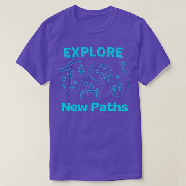 Entdecken Sie neue Wege Wandern T-Shirt (Design vorne)