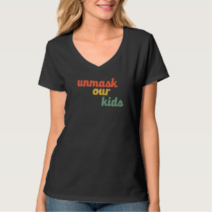 Entdecken Sie unsere Kinder ohne Masken Mandate Fr T-Shirt