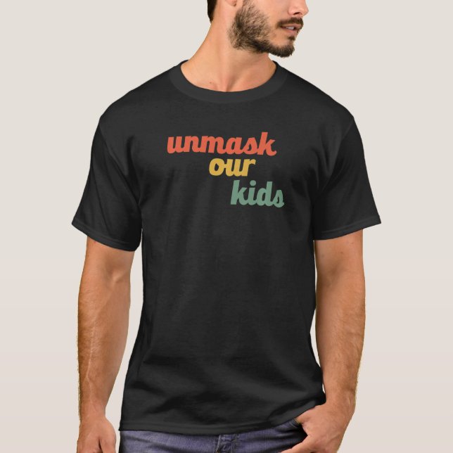 Entdecken Sie unsere Kinder ohne Masken Mandate Fr T-Shirt (Vorderseite)
