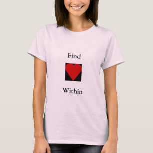Entdeckungs-Herz-Zitat-T - Shirt