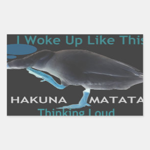 Ente mit I Woke Up Like This & Hakuna Matata Text Rechteckiger Aufkleber