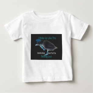 Ente mit mir Weckte so auf und Hakuna Matata Text Baby T-shirt
