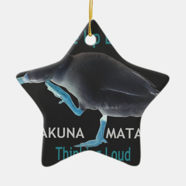 Ente mit mir Weckte so auf und Hakuna Matata Text Keramik Ornament (Vorne)