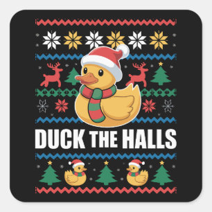 Enten Die Hallen Hässliches Weihnachten Lustiger W Quadratischer Aufkleber