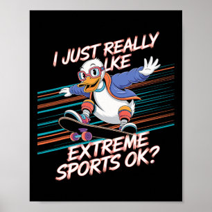 Enten-Skateboarding-Extremsport Aktiver Lebensstil Poster