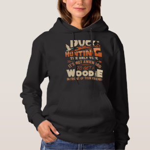 Entenjagd ist das einzige Mal, dass es nicht unang Hoodie