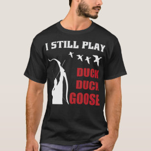 Entenjagd Jäger Jagdsaison Entenschießen T-Shirt