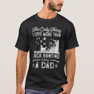 Entenjagd mit Vater Hund für Entenjagd T-Shirt