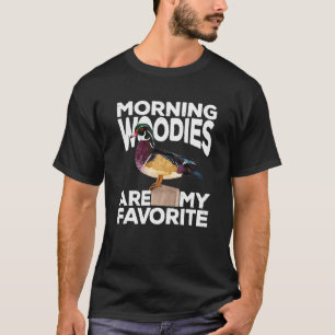 Entenjagd Morning Woodies sind meine Lieblings-T-S T-Shirt
