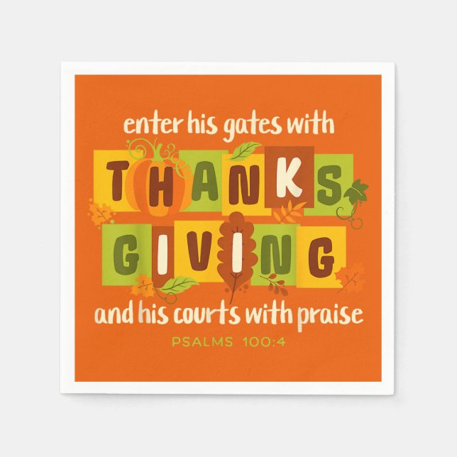 Enter His Gates with Thanks – Psalm 100:4  Serviette (Vorderseite)