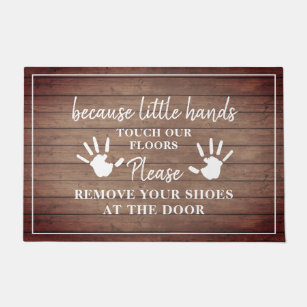 Entfernen Sie die Schuhe kleine Hände rustikales H Fußmatte