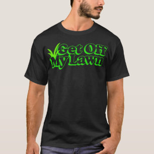 Entfernen Sie meinen Rasen Retro Typografie Design T-Shirt