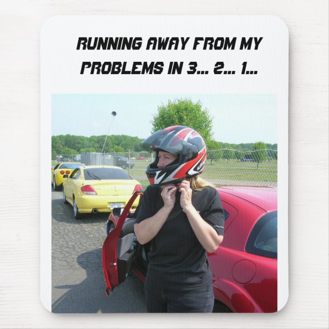 ENTFERNT VON MEINEN PROBLEMEN IN 3... 2... 1... MOUSEPAD (Vorne)