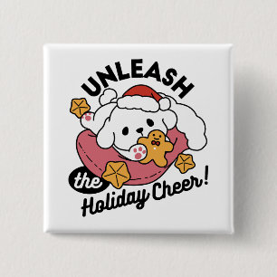 Entfesseln Sie den Holiday Cheer - Niedliche Hunde Button
