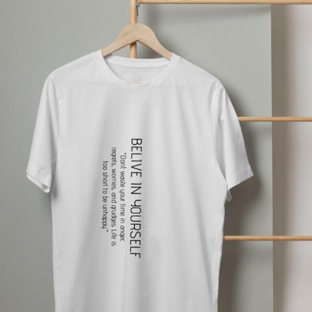 Entfesseln Sie den Power im Inneren: Glauben Sie a T-Shirt (Von Creator hochgeladen)