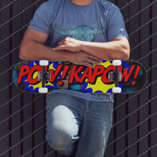 Entfesseln Sie Ihren inneren Helden: POW! KAPOW! V Skateboard