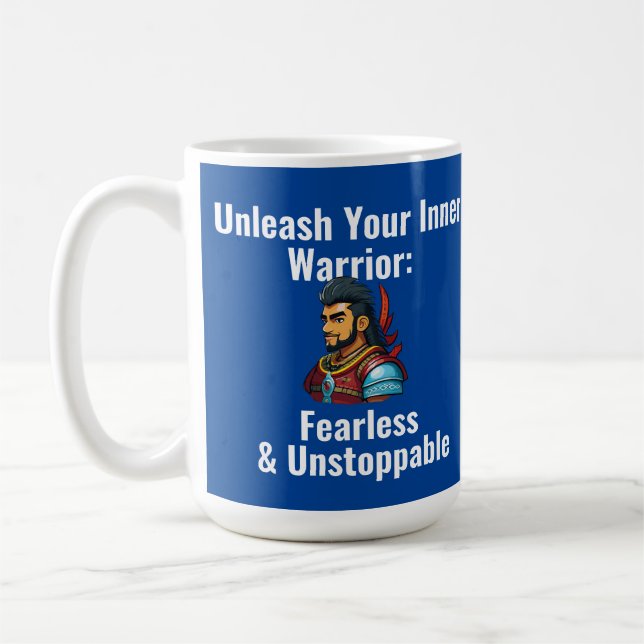 "Entfesseln Sie Ihren inneren Krieger" Kaffeepause Kaffeetasse (Links)