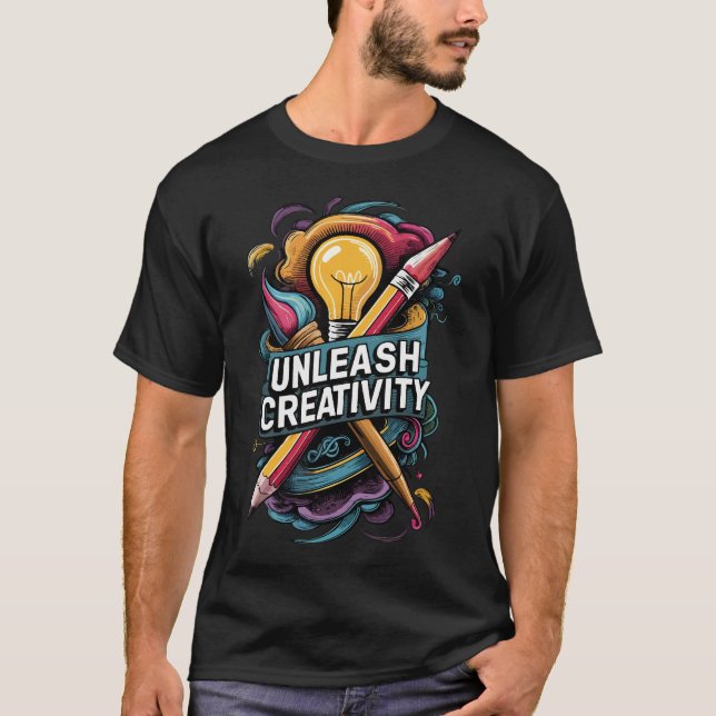 Entfesseln Sie kreative T - Shirt (Vorderseite)