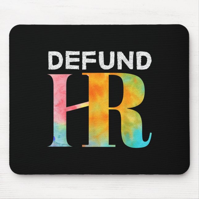 Entfesseln von Personalressourcen Funny Defund Per Mousepad (Vorne)