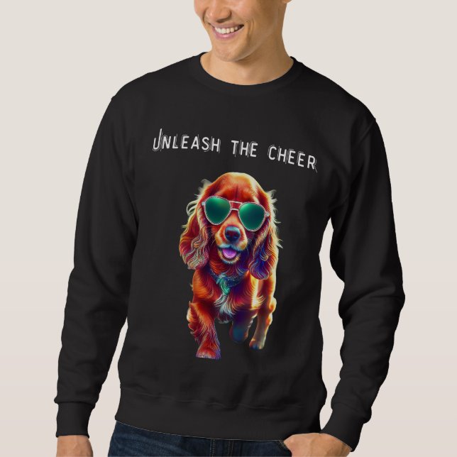 Entfessle die Freude Sweatshirt (Vorderseite)