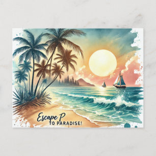 Entfliehen Sie dem Paradies! Postkarte