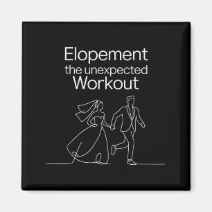 Entführung Das unerwartete Workout Lustige Braut B Magnet
